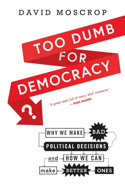 Too Dumb for Democracy book cover